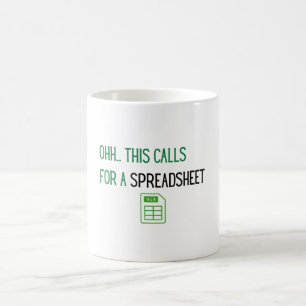 Taza De Café Ohh esto requiere una hoja de cálculo