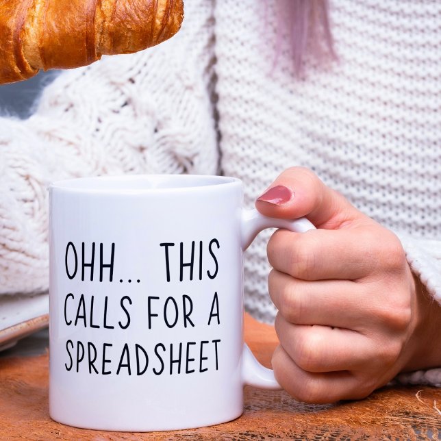 Taza De Café Ohh esto requiere una hoja de cálculo (Subido por el creador)