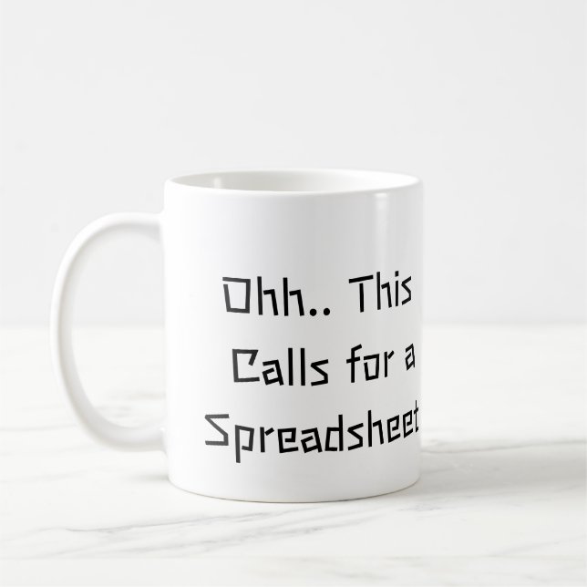Taza De Café Ohh Esto Requiere una Hoja de Cálculo, Héroe de Ex (Izquierda)