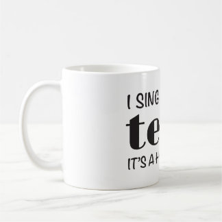 Taza De Café OHSChoir Sing Tenor