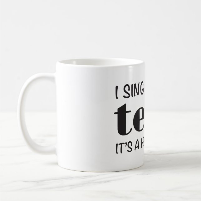 Taza De Café OHSChoir Sing Tenor (Izquierda)