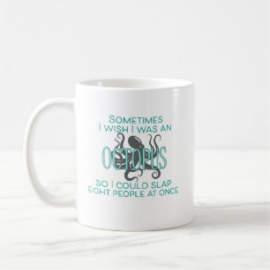 Taza De Café Ojalá fuera un pulpo