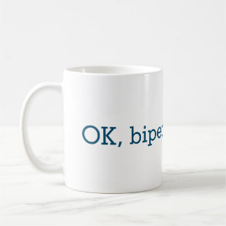Taza De Café OK, biped Mug