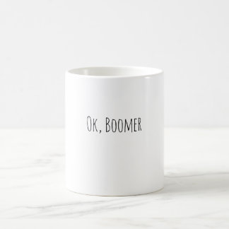 Taza De Café Ok, Boomer Mug