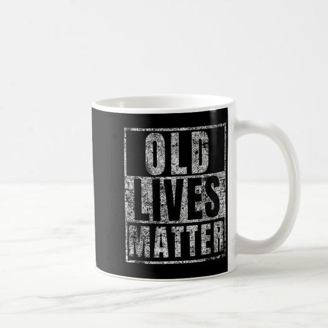 Taza De Café Old Lives Funny Birthday Party Gag Gift For Dad  (Derecha)