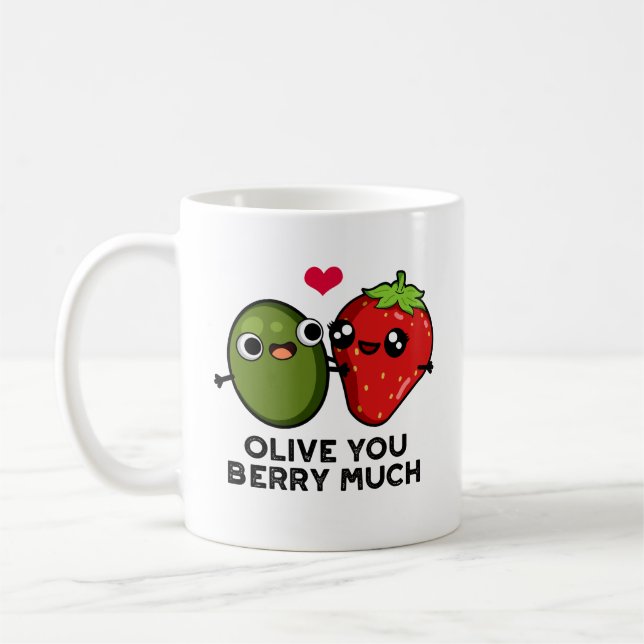 Taza De Café Olive You Berry Mucho Gracioso Fruit Pun (Izquierda)