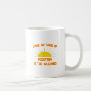 Taza De Café Olor a la podiatría en la mañana