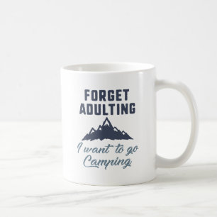 Taza De Café Olvidar Acudir al Camping