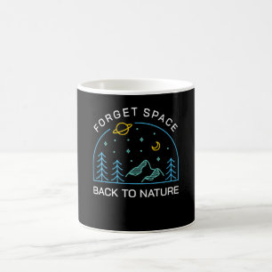 Taza De Café Olvidar el espacio de vuelta a la naturaleza