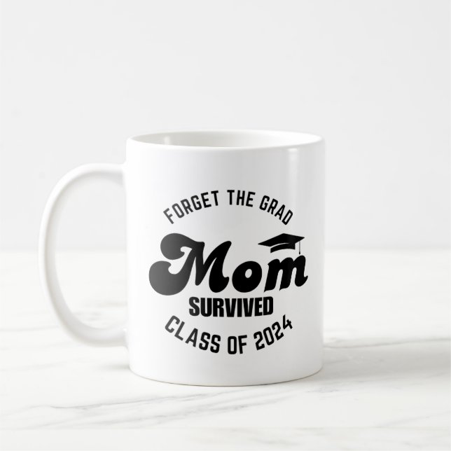 Taza De Café Olvídate de la abuela que sobrevivió a la clase de (Izquierda)