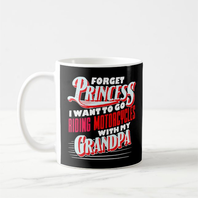 Taza De Café Olvídate de la princesa que quiero ir en motocicle (Izquierda)