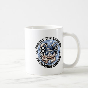 Taza De Café Olvídate de los conejitos que estoy persiguiendo a