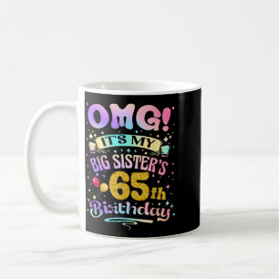 Taza De Café Omg hermanas mayores cumpleaños 65 Feliz 65 años