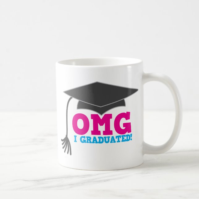 Taza De Café ¡OMG I GRADUADO! gran regalo de la graduación (Derecha)