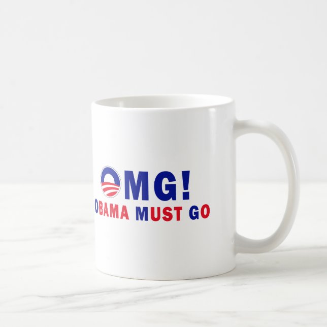 Taza De Café ¡OMG! ¡Obama debe ir! (Derecha)