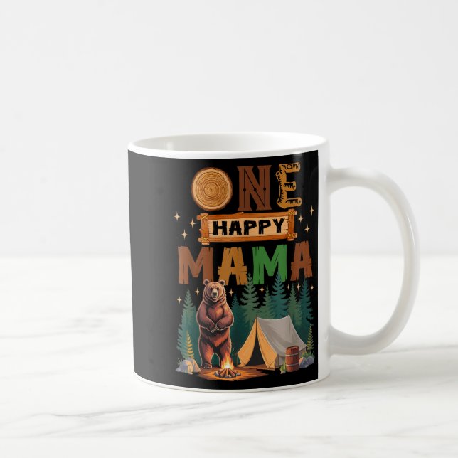 Taza De Café One Happy Mama Camper 1st Birthday Camng Bear  (Derecha)