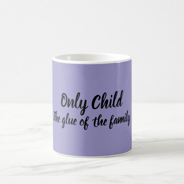 Taza De Café Only Child (Centro)