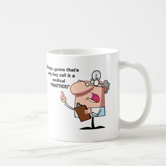 Taza De Café Ooops…."Práctica médica " (Derecha)