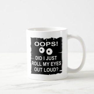 Taza De Café Oops hice apenas ruedo mi © ruidoso WhiteTiger de