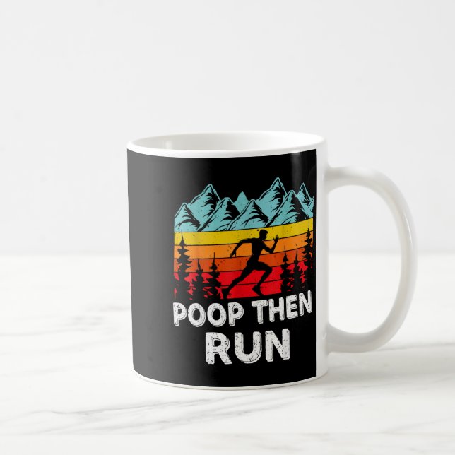 Taza De Café Op Then Run Funny Running Quotes For Marathon Runn (Derecha)