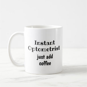 Taza De Café Optometrista Instantánea Añadir Cofunda