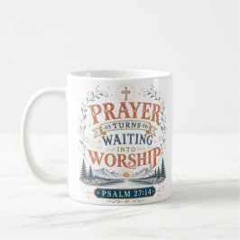 Taza De Café Oración Convierte la Espera en Adoración Cita Cris