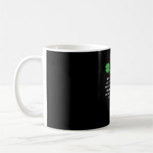Taza De Café Oración irlandesa divertida que se levante el cami