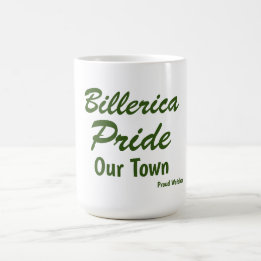 Taza De Café Orgullo en nuestro pueblo Billerica Orgullo