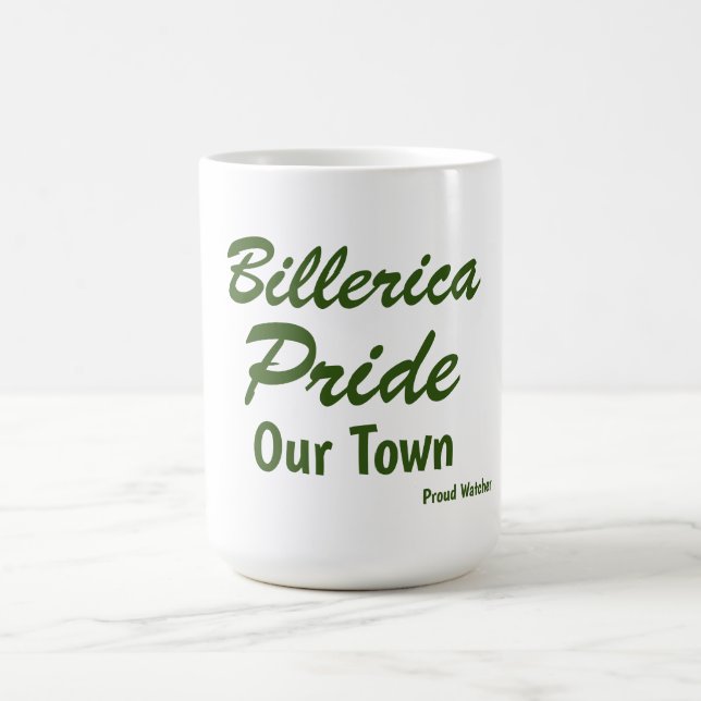 Taza De Café Orgullo en nuestro pueblo Billerica Orgullo (Centro)