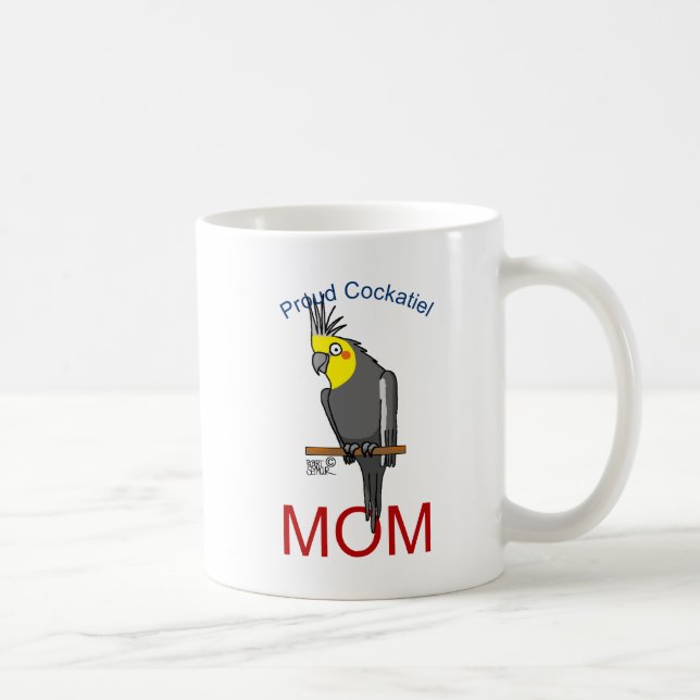 Taza De Café Orgullosa Cockatiel Mom Coffee Mug (Derecha)