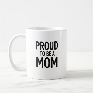 Taza De Café Orgullosa de Ser Mamá Tipografía Minimalista Regal