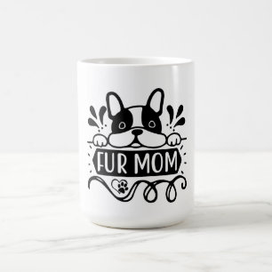 Taza De Café Orgullosa Madre de Pieles - Amor, Lealtad y Paws