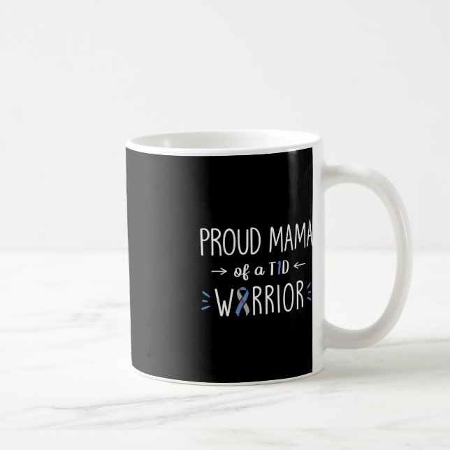 Taza De Café Orgullosa Madre De T1D De Hijo Diabetes Sensibiliz (Derecha)