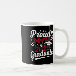Taza De Café Orgullosa Madre De Un Graduado Superior De Cl De 2