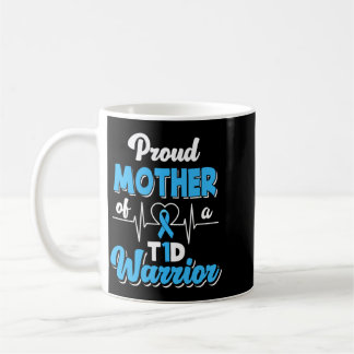 Taza De Café Orgullosa Madre De Un Guerrero T1d Diabético Hombr