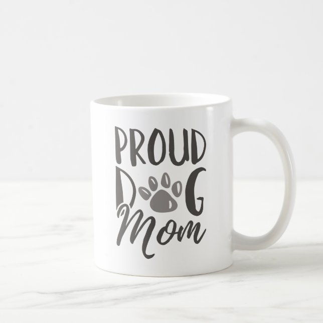 Taza De Café Orgullosa madre del perro (Derecha)