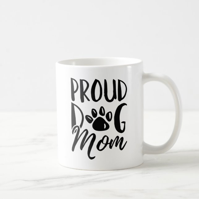 Taza De Café Orgullosa Mamá de Perro (Derecha)