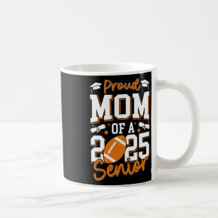 Taza De Café Orgullosa Mamá De Un Grado De Fútbol De 2025 De La