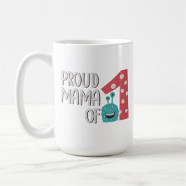 Taza De Café Orgullosa mamá de uno