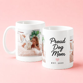 Taza De Café Orgullosa Mamá Perro Personalizado 2 Foto Regalo A