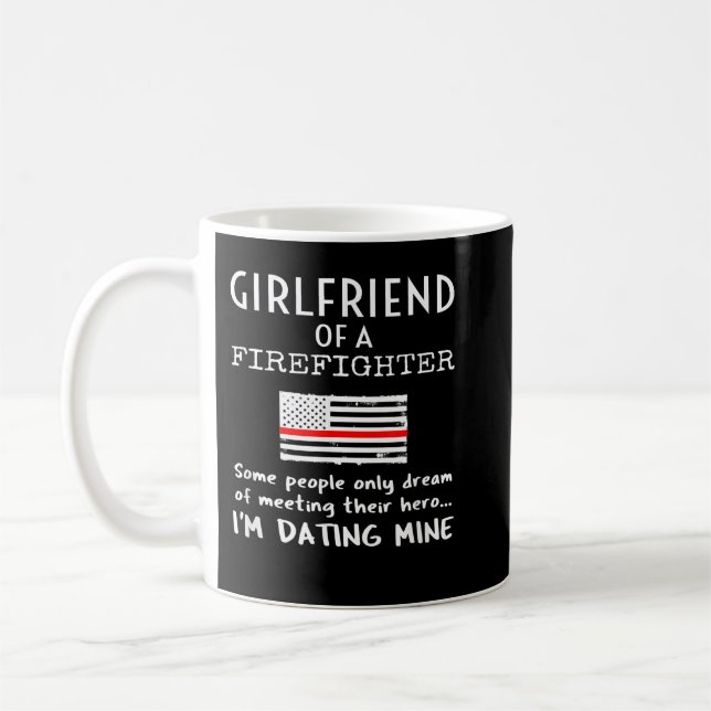 Taza De Café Orgullosa Novia De Un Bombero, Delgada Línea Roja  (Izquierda)