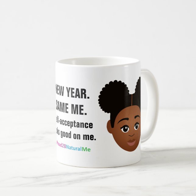 Taza De Café Orgulloso2BNaturalMe "Año Nuevo. Yo mismo". (Anverso derecho)