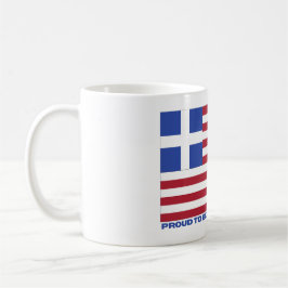 TAZA DE CAFÉ ¡ORGULLOSO DE SER AMERICANO GRIEGO!