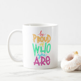 Taza De Café Orgulloso De Ser Tú - Retro Mug