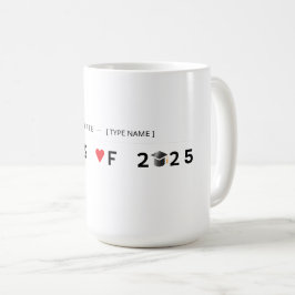 Taza De Café Orgulloso graduado 2025 Mug - Personalizado con no