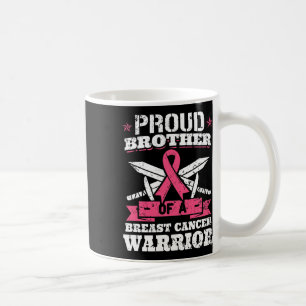 Taza De Café Orgulloso Hermano Del Guerrero Del Cáncer De Mama 