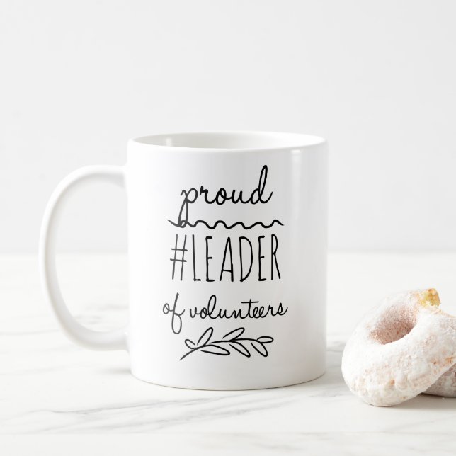 Taza De Café orgulloso líder de los voluntarios (Con donut)