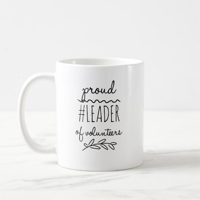 Taza De Café orgulloso líder de los voluntarios #lovols mug (Izquierda)