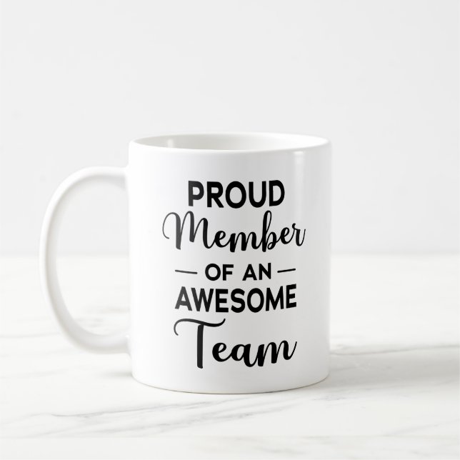 Taza De Café Orgulloso Miembro de un Equipo Impresionante, moti (Izquierda)