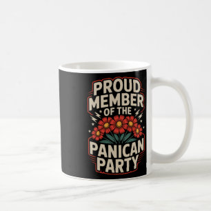 Taza De Café Orgulloso Miembro Del Partido Panican Floral Anti